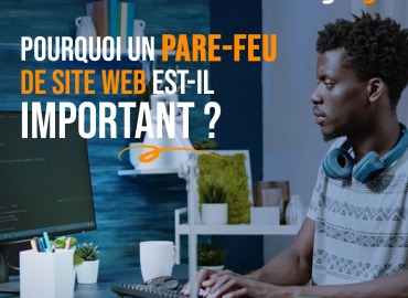 Pourquoi un pare-feu de site Web est-il important ?